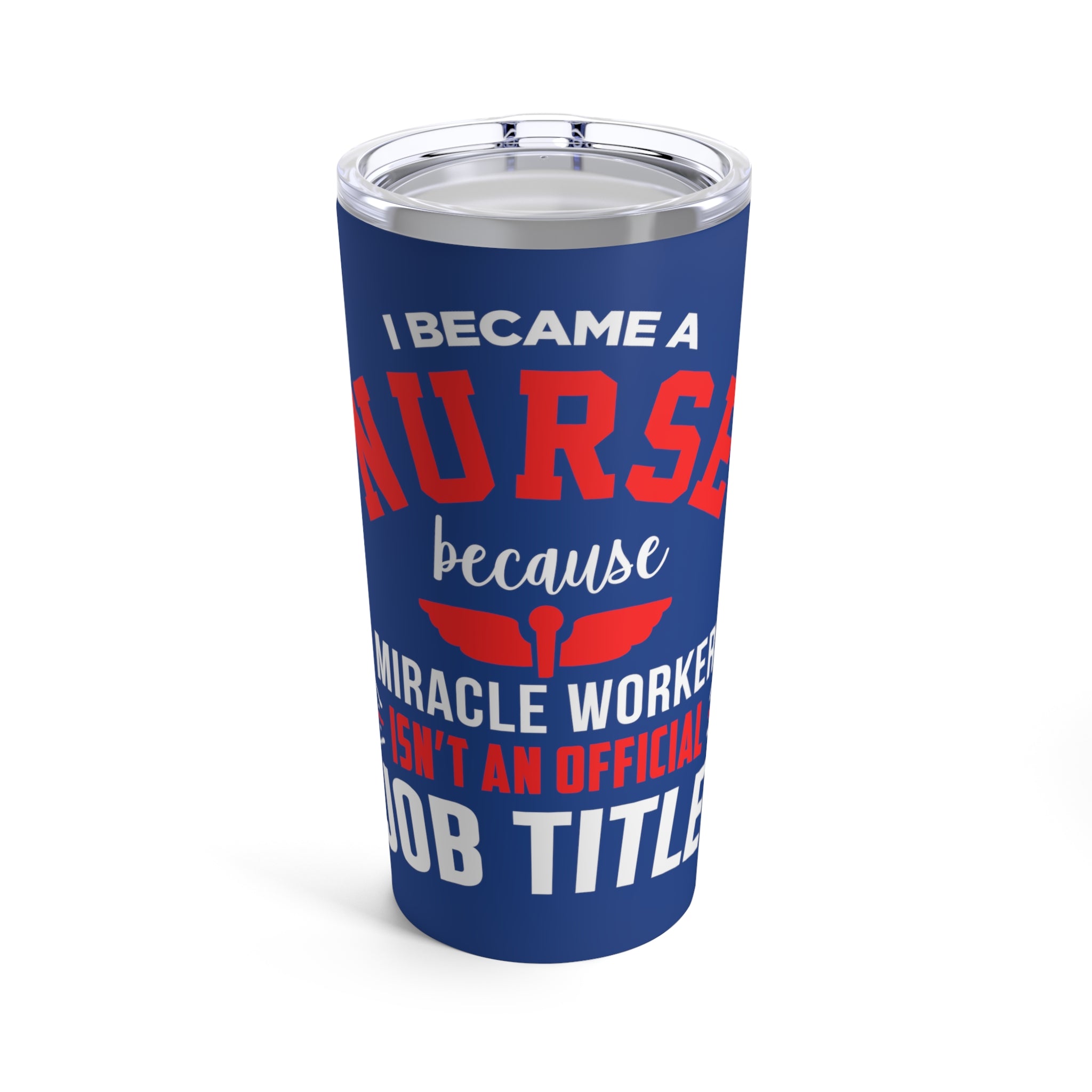 I Became A Nurse Bottle