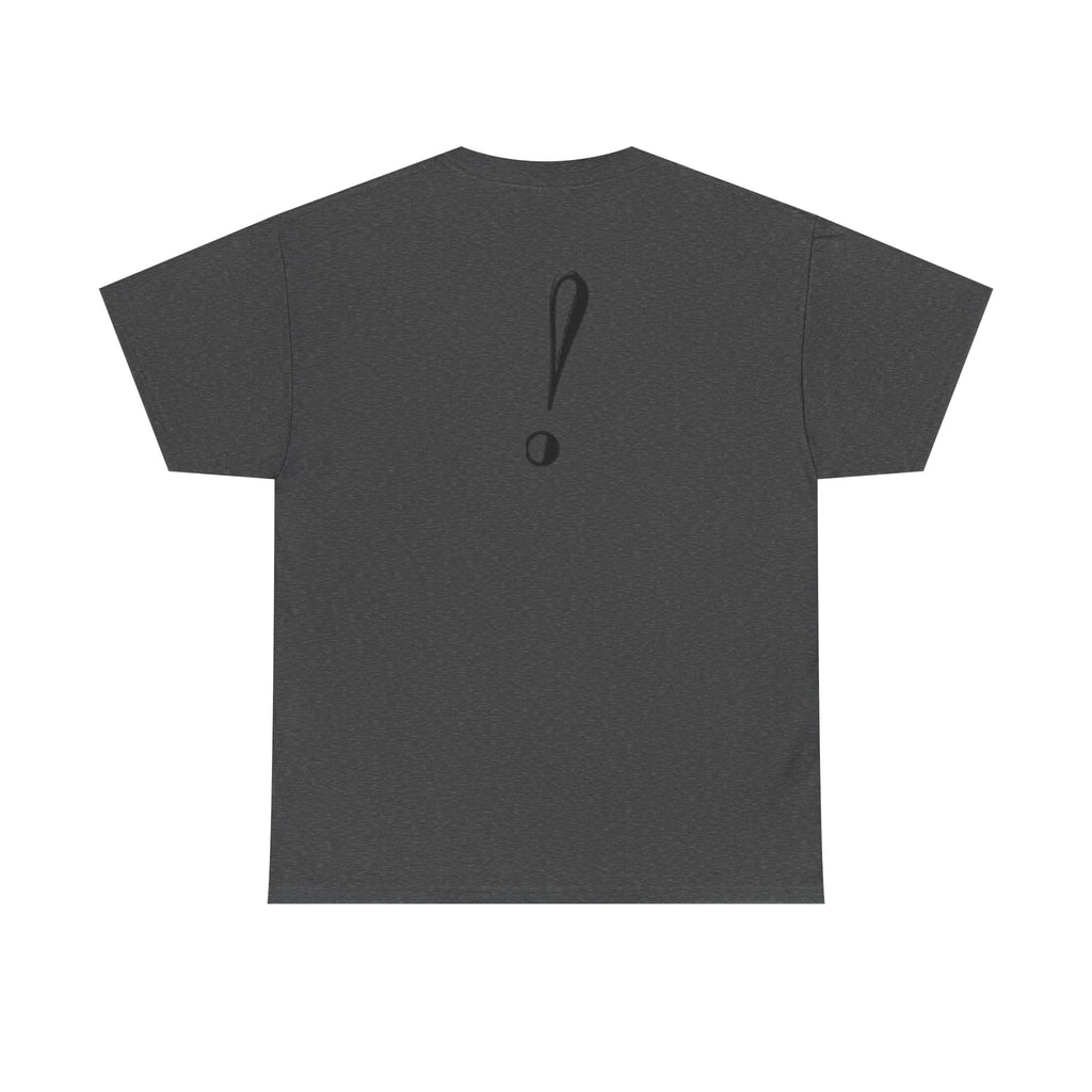 Unisex Heavy Cotton Tee with Bold Exclamation Mark Design - Casual Statement Shirt