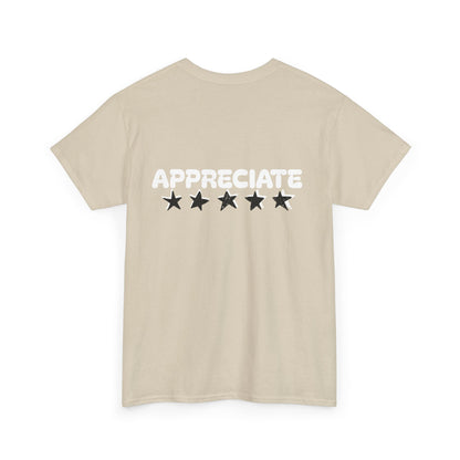 Appreciate Cotton Tee