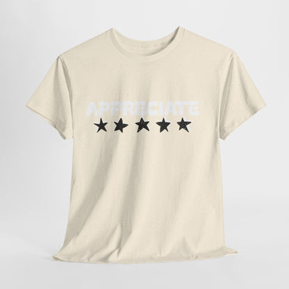 Appreciate Cotton Tee