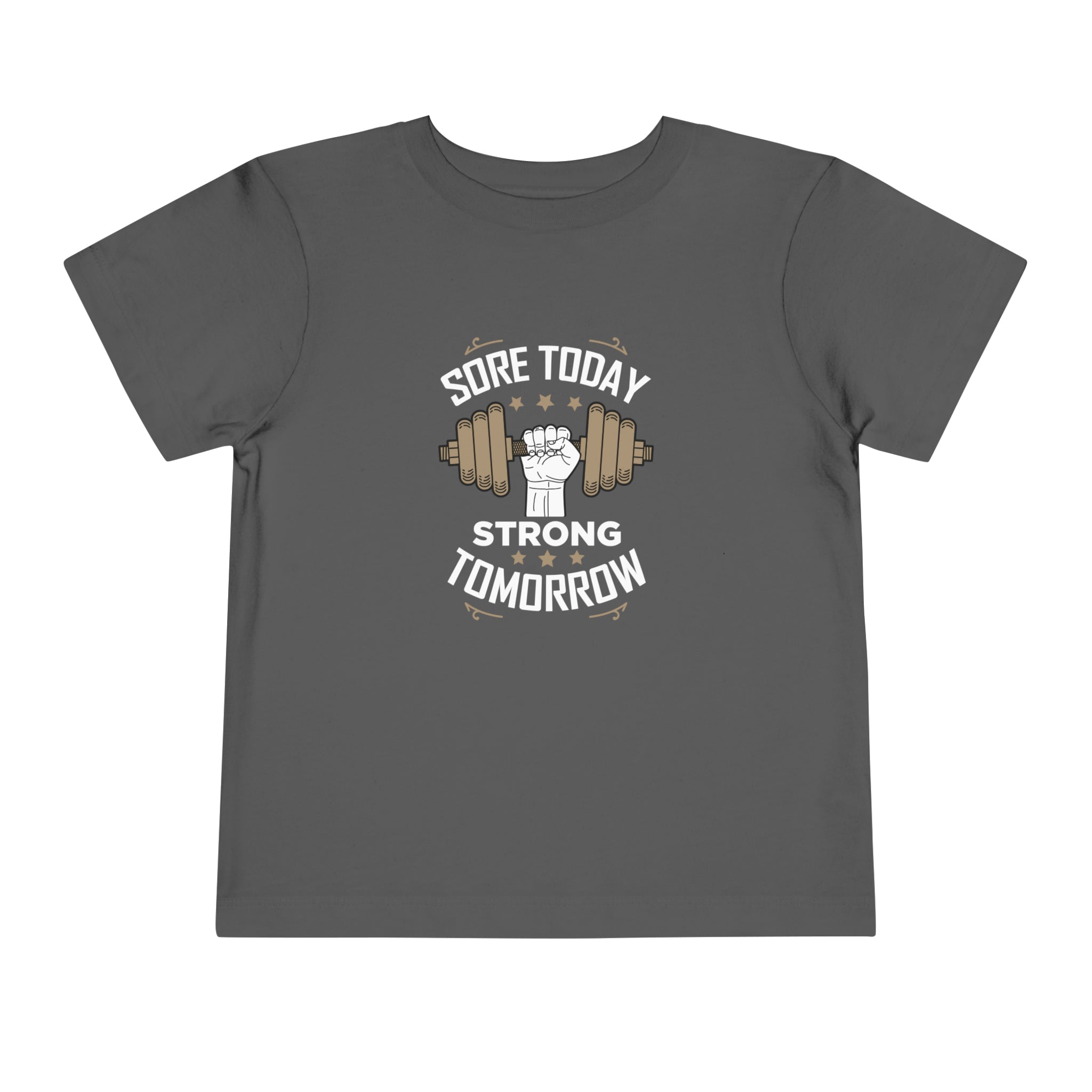 T-shirt pour tout-petits Sore Today Strong Tomorrow 