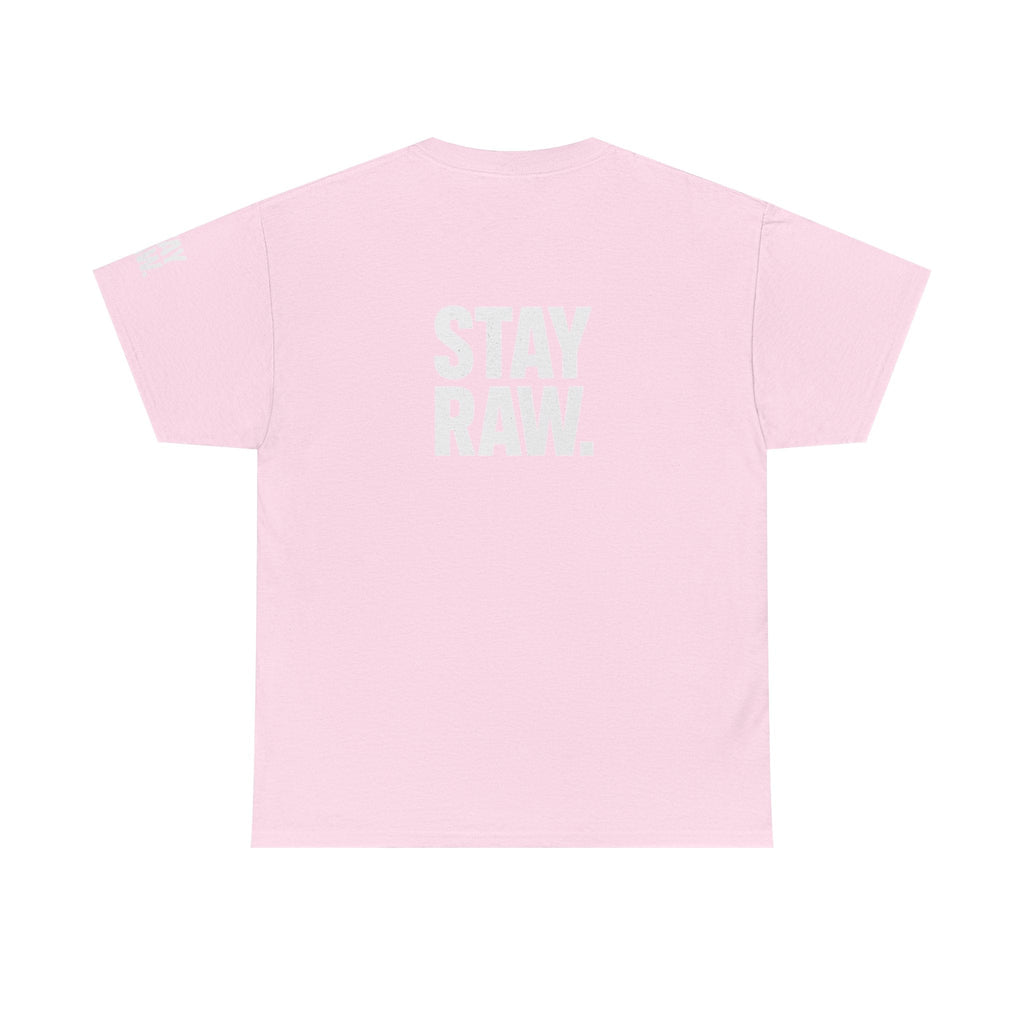 Raw Energy Unisex Tee - Stay Raw, Casual Wear, Street Style, Everyday Outfit, Graphic Tee, Gift for Him/Her Printify
