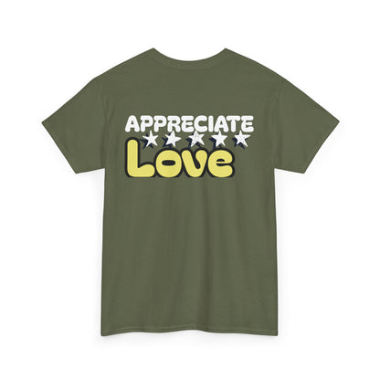 Appreciate Love Cotton Tee