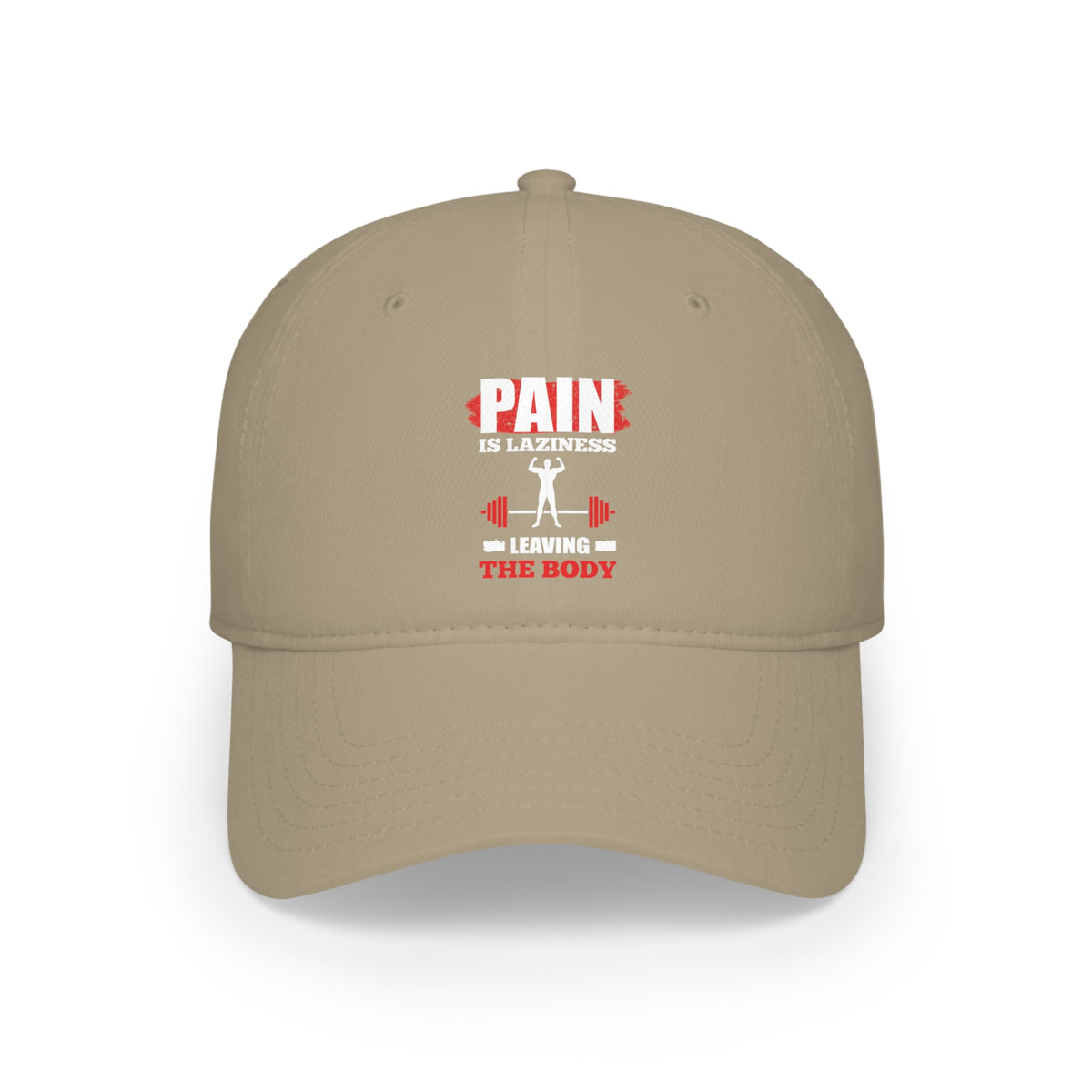 Pain Is Laziness Cap