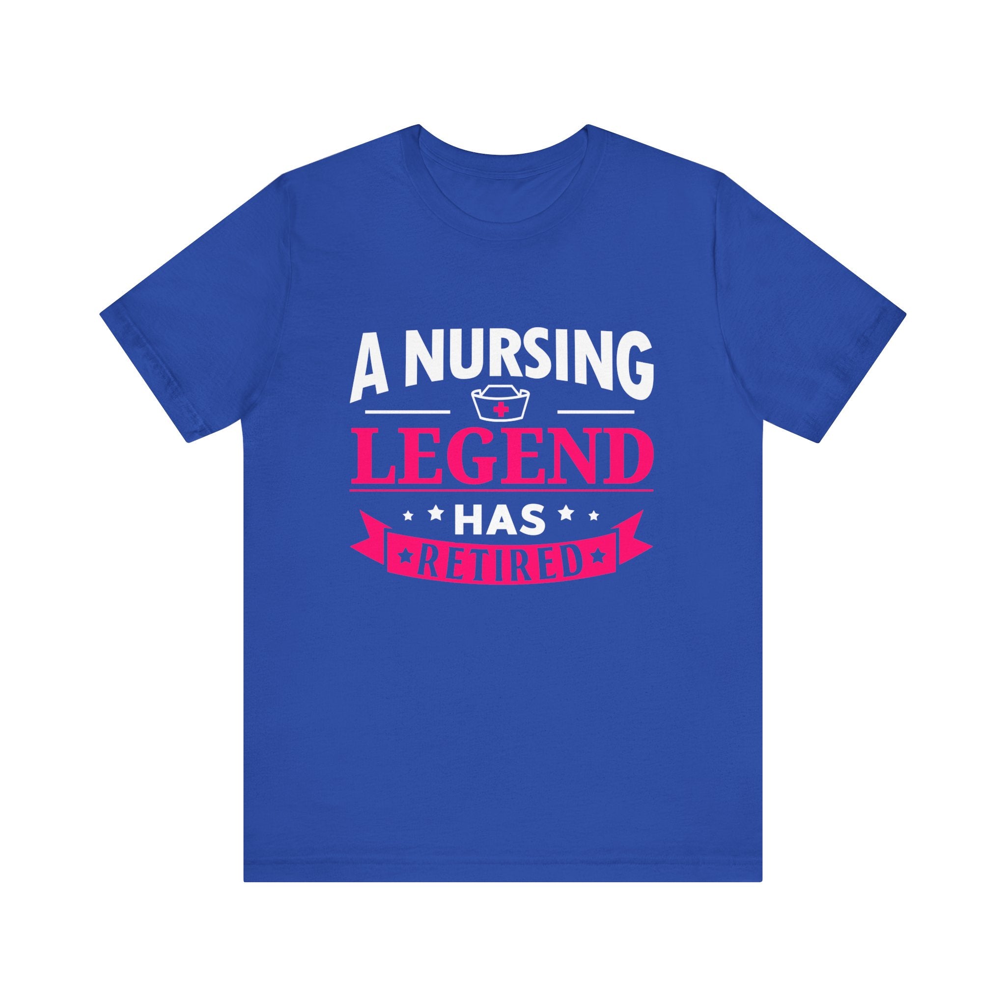 A Nursing Legend Has Retired Unisex Tee