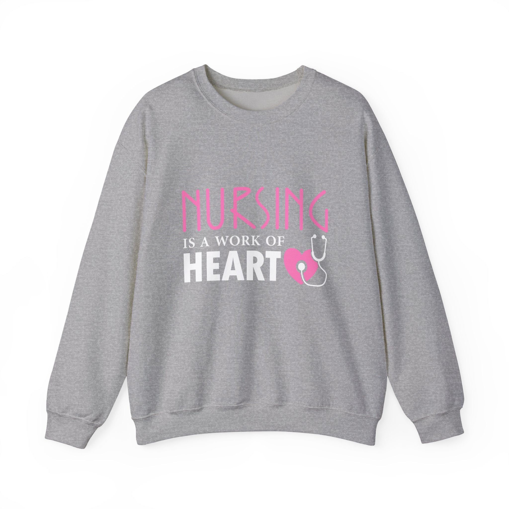 Nursing Is A Work Of Heart Unisex Sweatshirt Printify