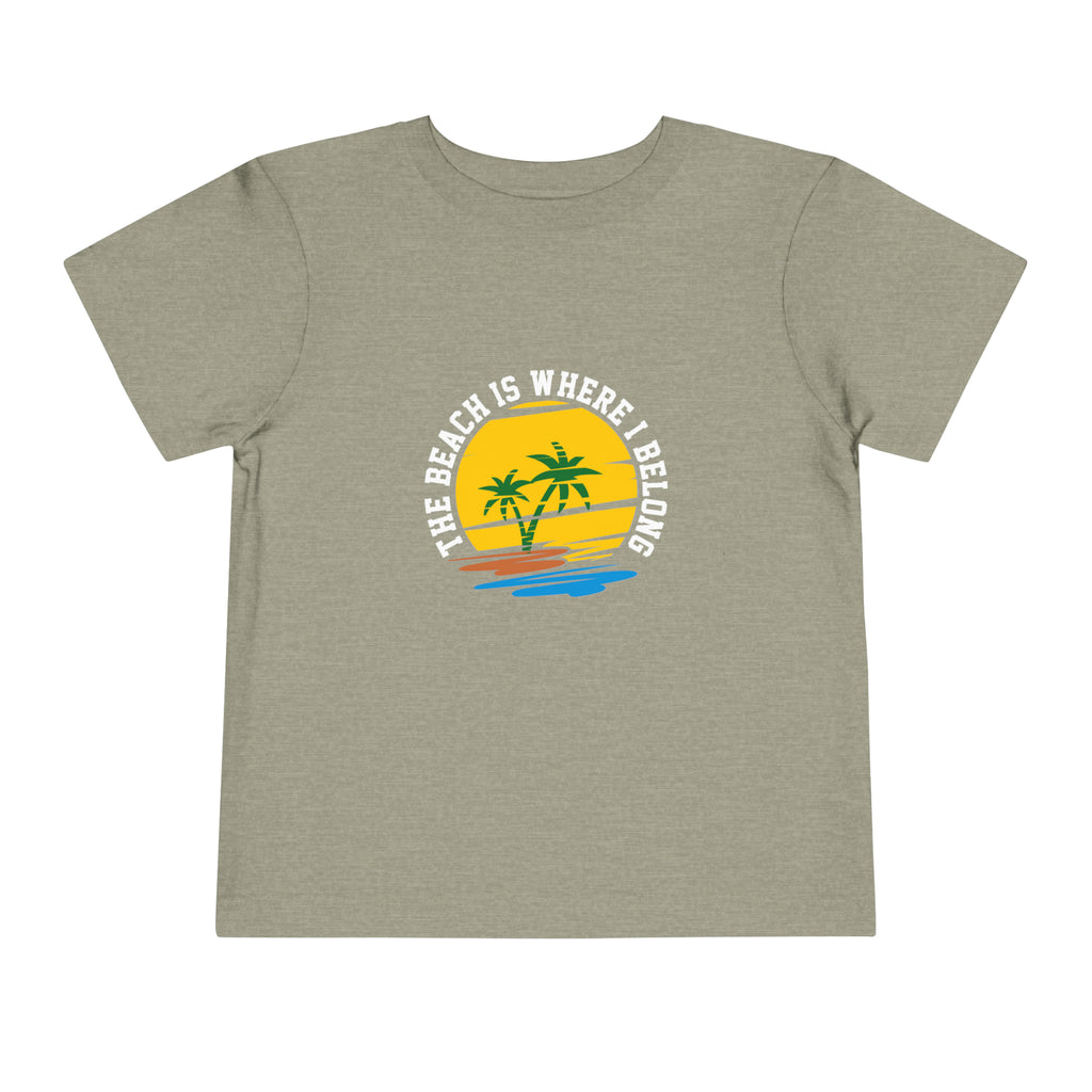 The Beach Is Where I Belong Toddler Tee