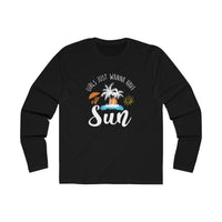Girl's Just Wanna Have Sun Long Sleeve