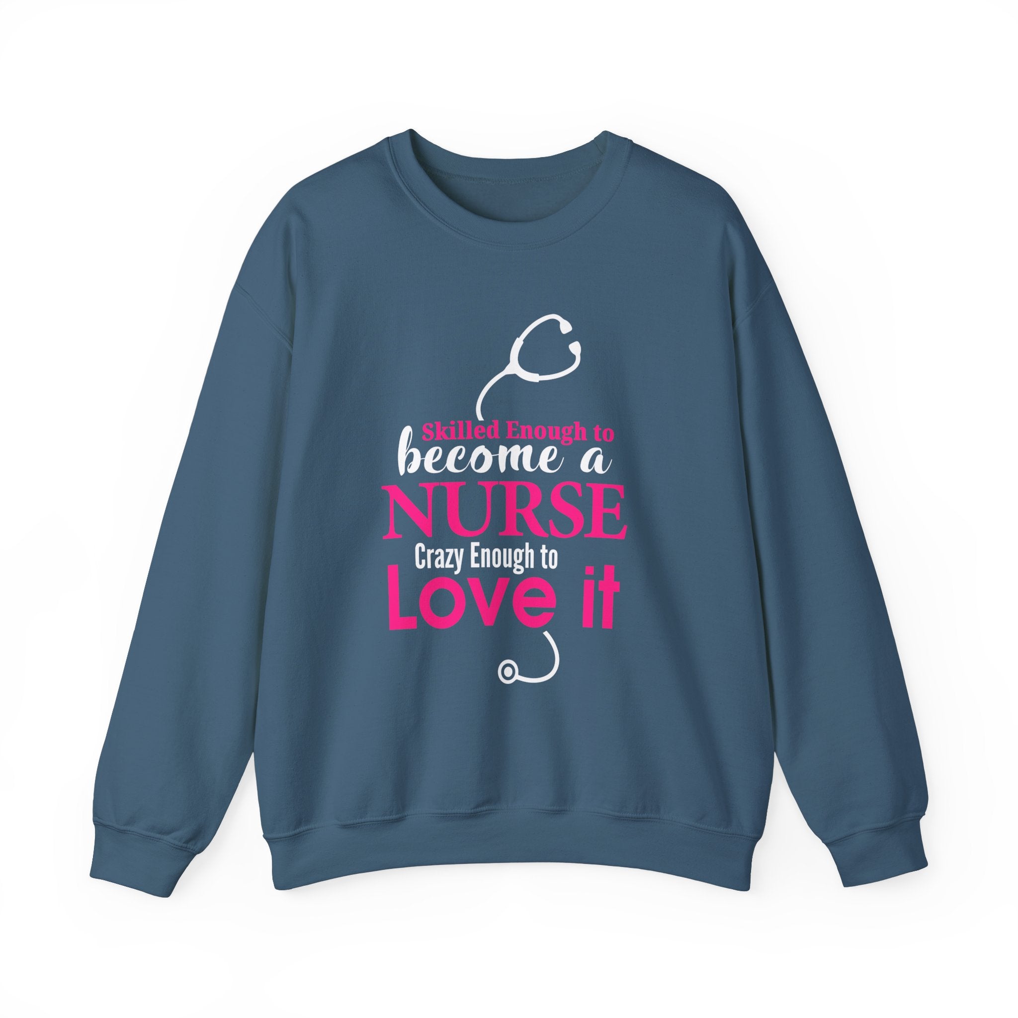 Assez qualifié pour devenir infirmière Sweat-shirt unisexe 