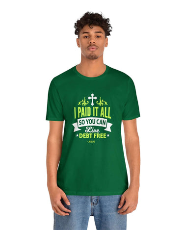 I Paid It All Unisex Tee - RC’nSONS