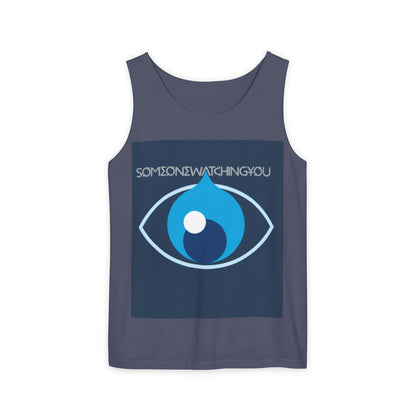 Tank Top Watching You Unisex Garment-Dyed