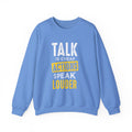 Parler, c’est des actions bon marché, parler plus fort, sweat-shirt unisexe 