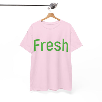Unisex- Fresh- Heavy Cotton Tee