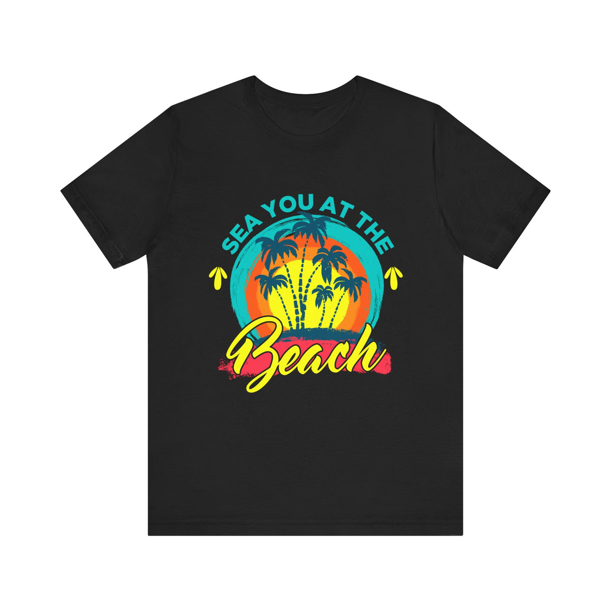 Sea You At The Beach Tee-shirt unisexe 