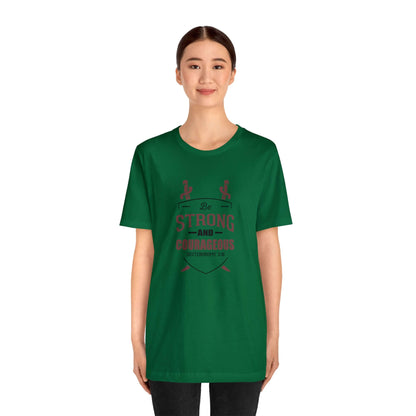 Be Strong & Courageous Unisex Tee - RC’nSONS