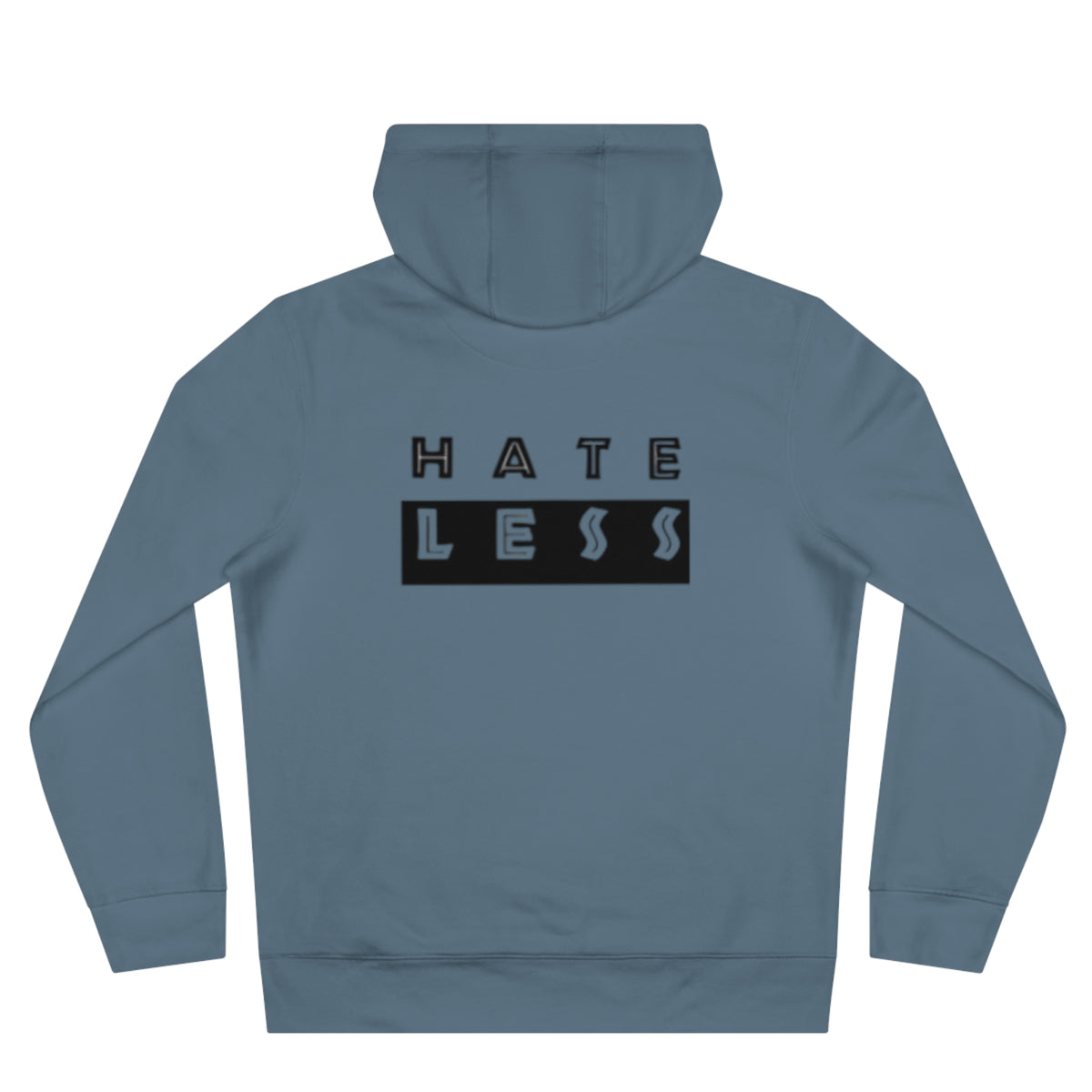 King Hate Less Hooded Sweatshirt - Promote Positivity and Kindness
