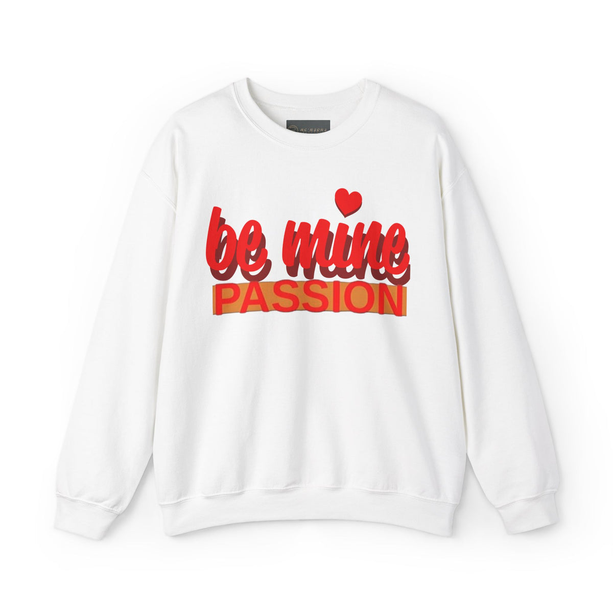 Be Mine Passion Sweatshirt: Unisex, Heavy blend
