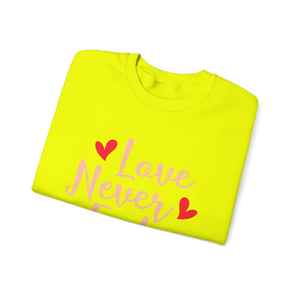 Love Never Fails Unisex Sweatshirt
