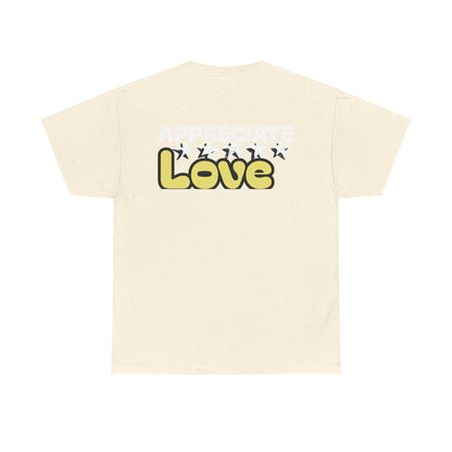 Appreciate Love Cotton Tee