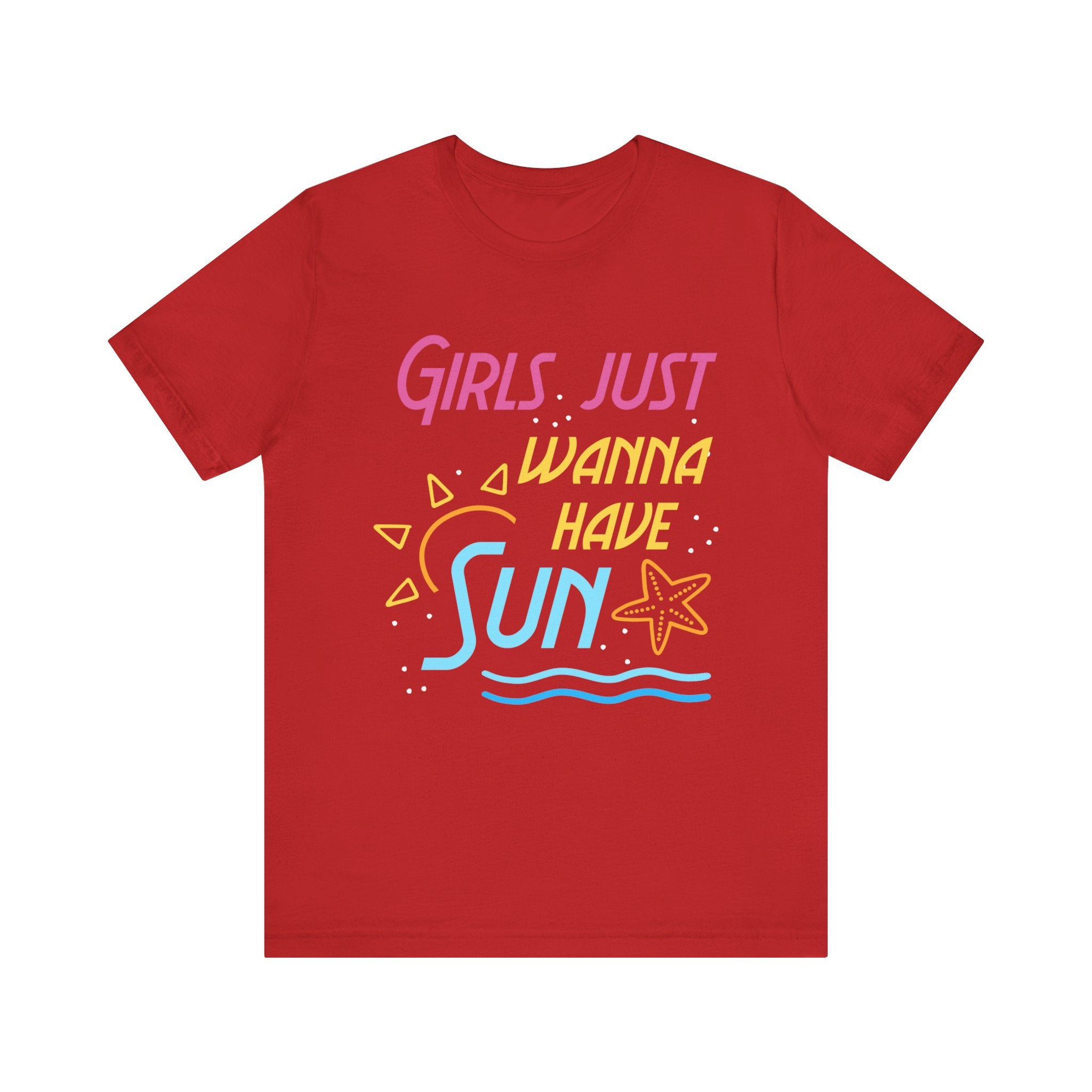 Les filles veulent juste avoir le tee-shirt unisexe Sun 