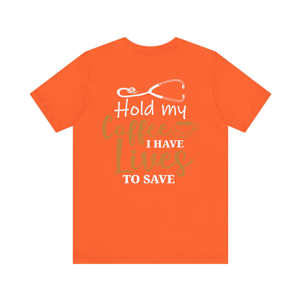 Unisex Hold My Coffee Short Sleeve Tee