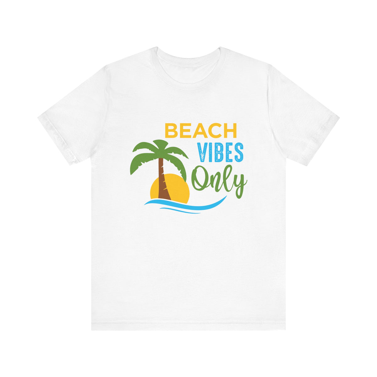 Beach Vibes Only Unisex Tee