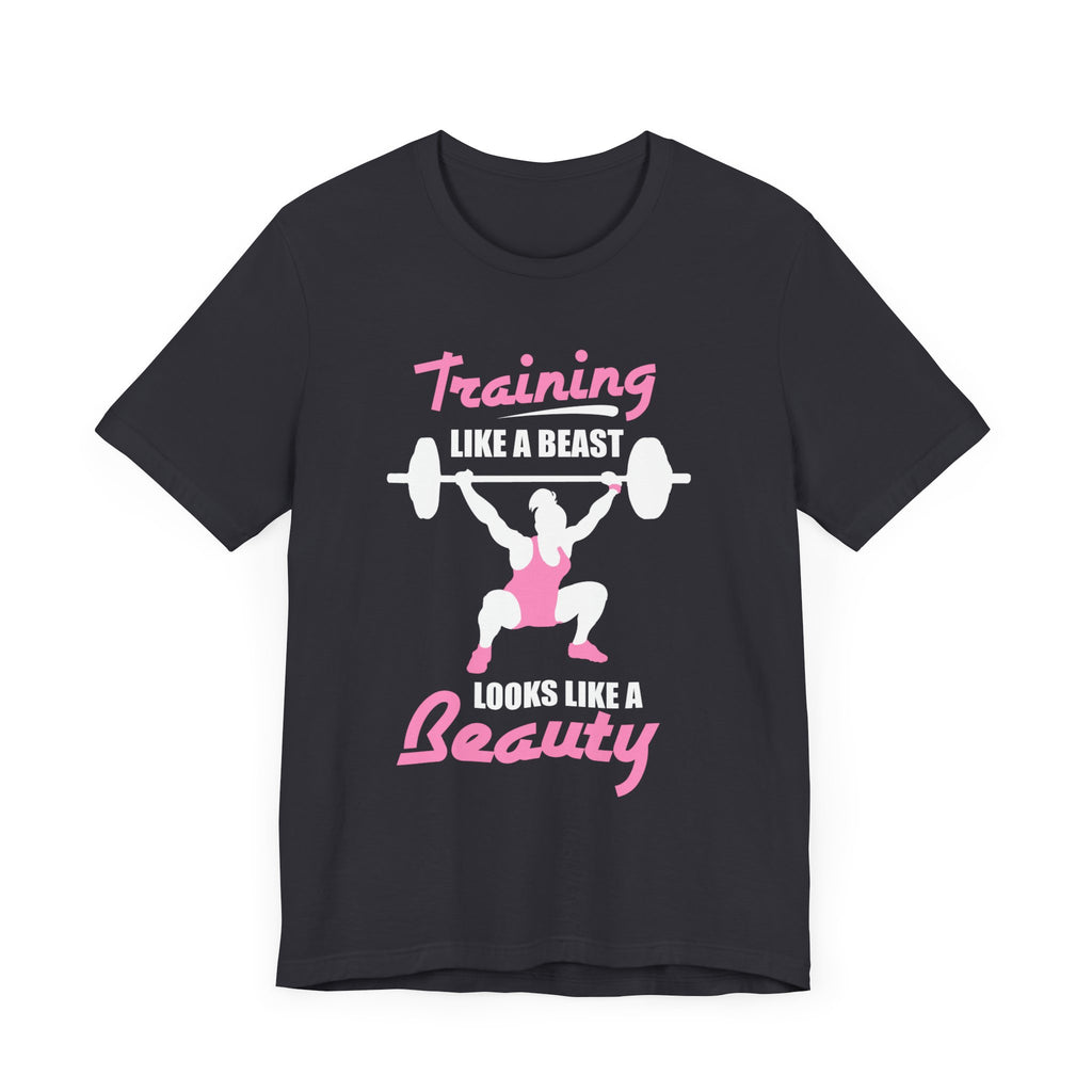 S’entraîner comme une bête ressemble à un tee-shirt unisexe de beauté 