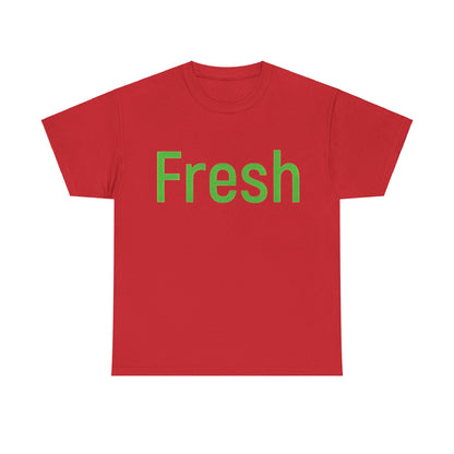 Unisex- Fresh- Heavy Cotton Tee