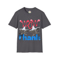 WOW Thanks Softstyle T-Shirt