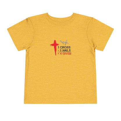 1Cross 3Nails 4Given Toddler Tee Printify
