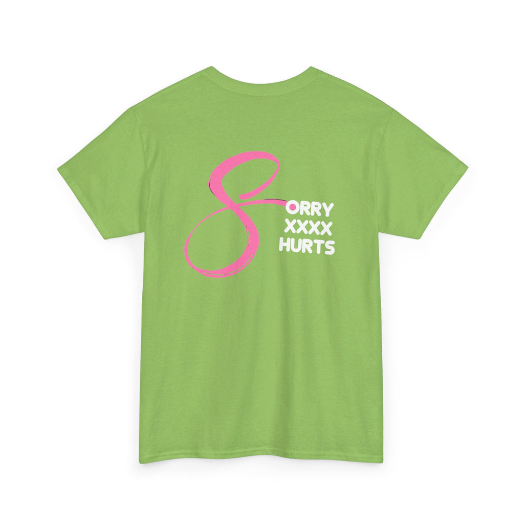 RCNSONS Unisex Heavy Cotton SORRYXHURTS Tee