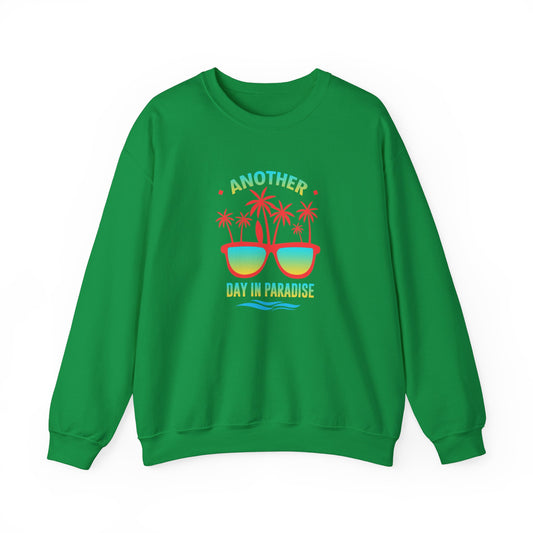 Another Day In Paradise Unisex Sweatshirt - RC’nSONS