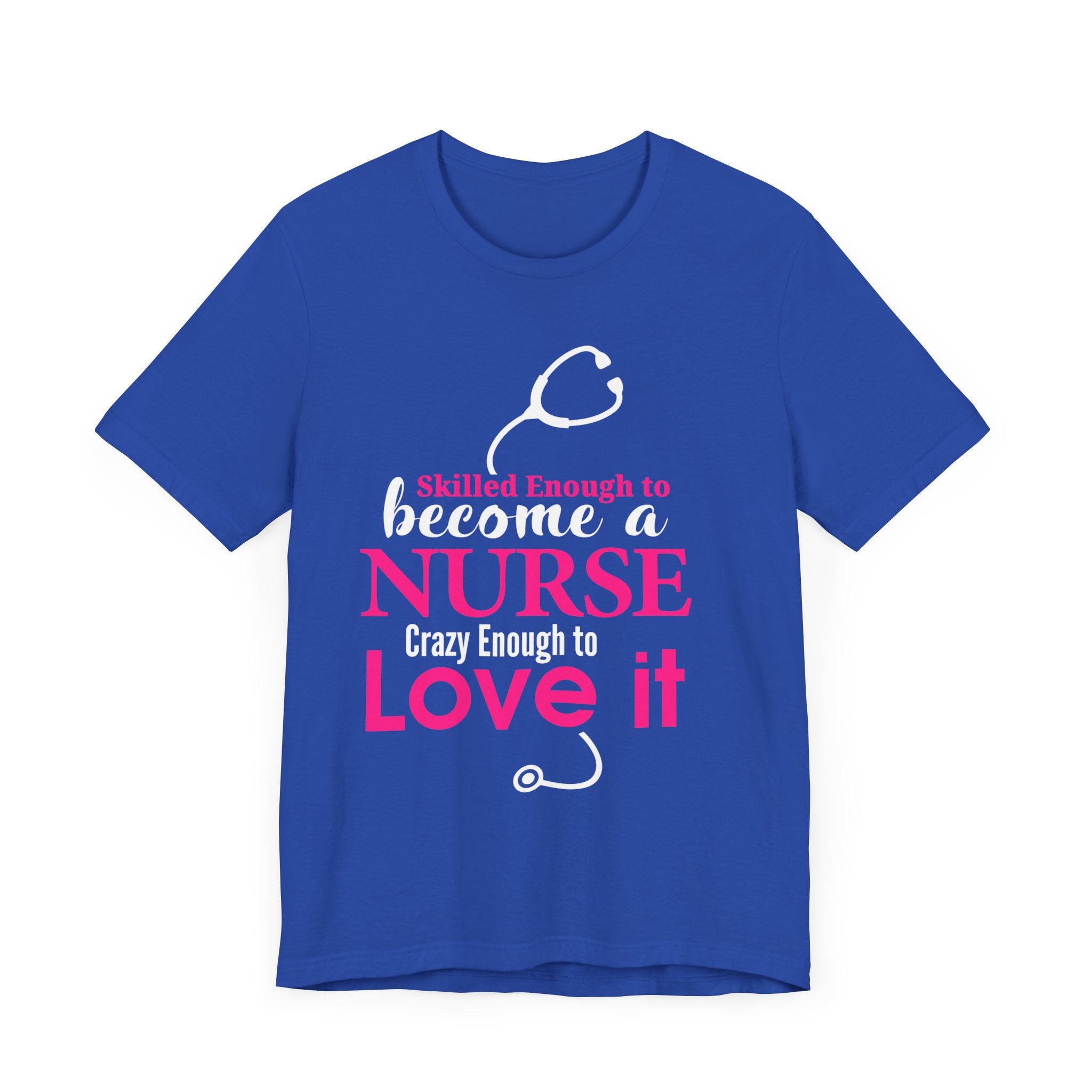 Assez qualifié pour devenir infirmière Unisex Tee 