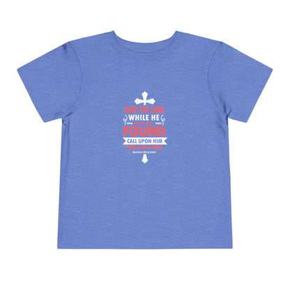 Tee-shirt pour tout-petits Cherchez le Seigneur 