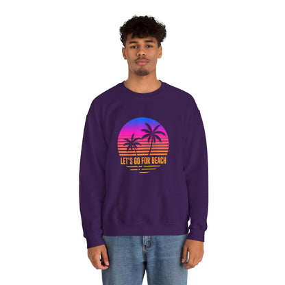 Let's Go For Beach Unisex Sweatshirt - RC’nSONS