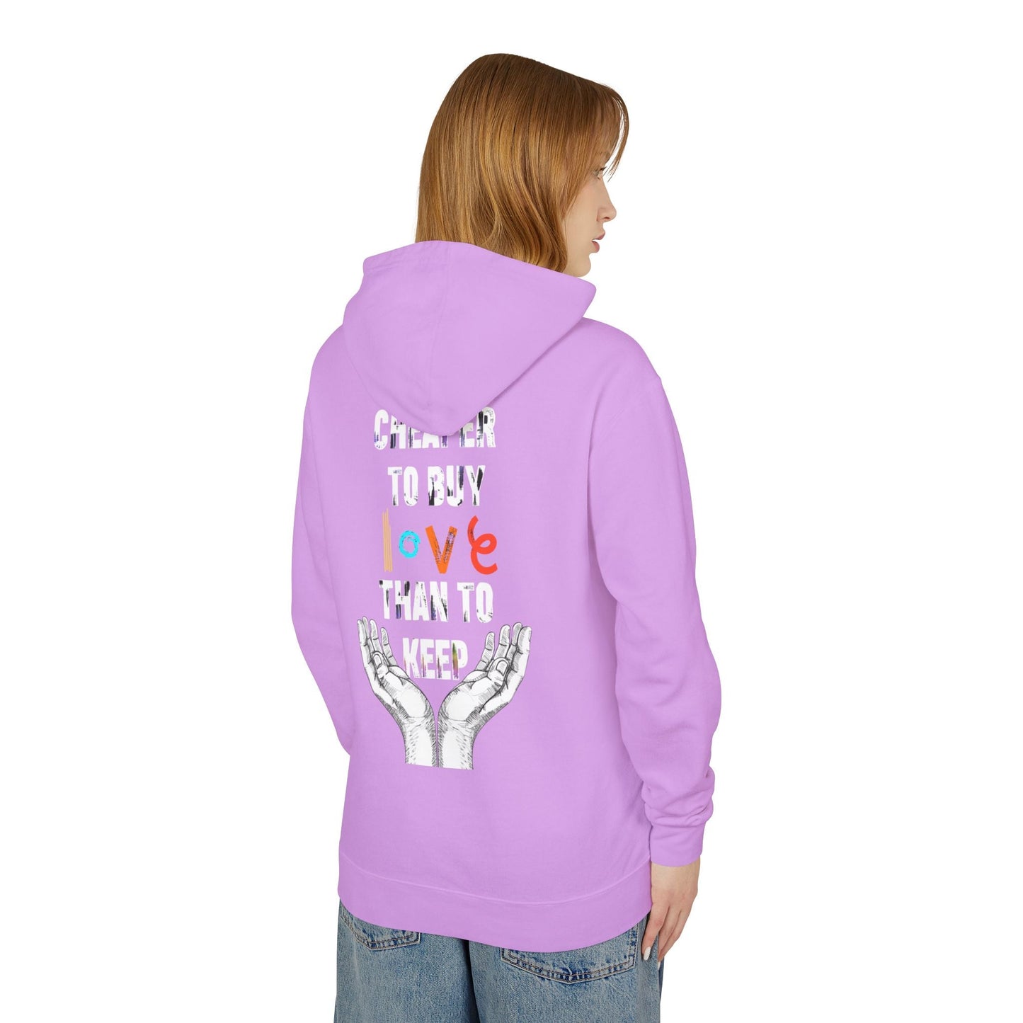 Cheaper to buy love than keep Hooded Sweatshirt Printify
