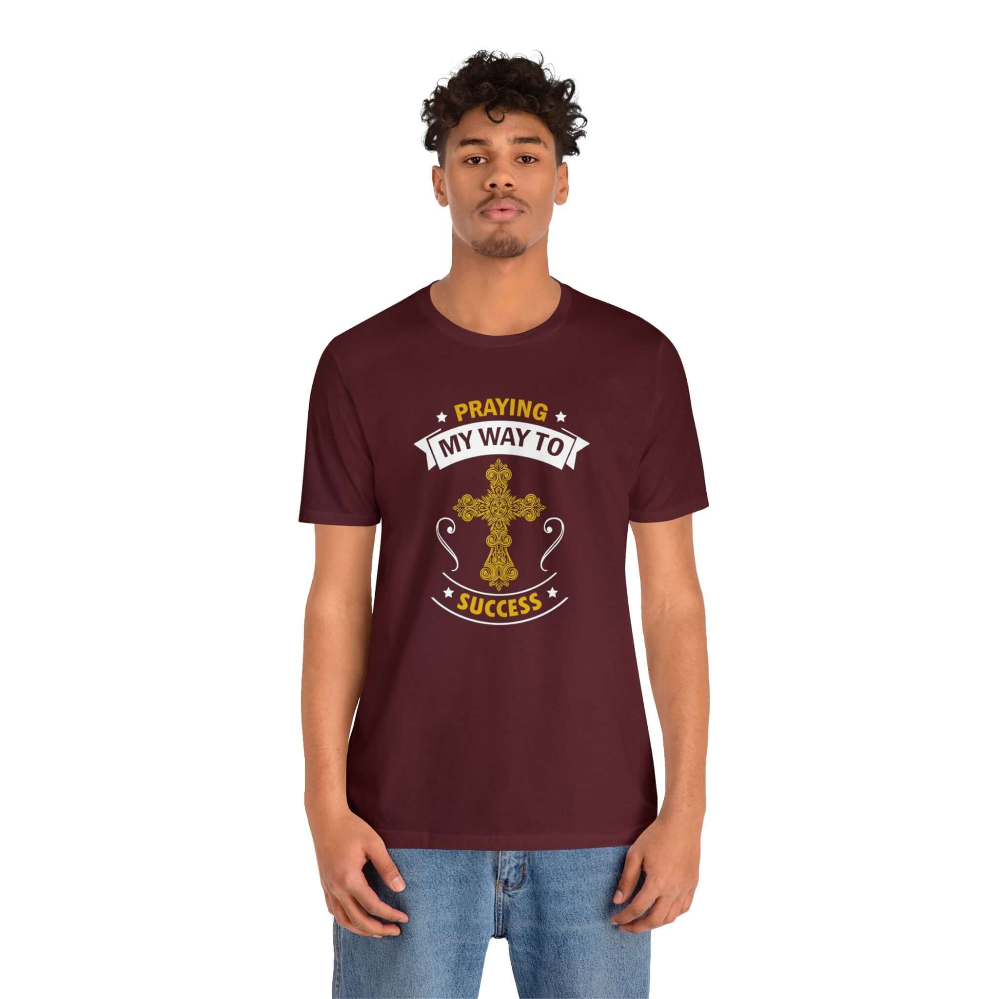 Praying My Way To Success Unisex Tee - RC’nSONS