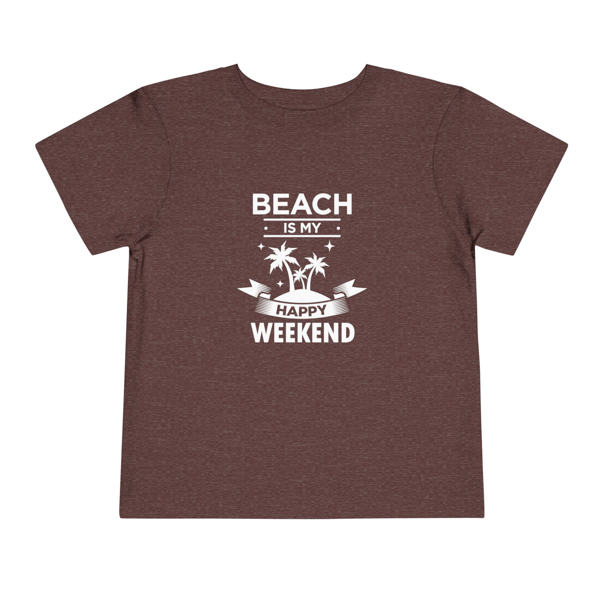 Beach Is My Happy Weekend Toddler Tee