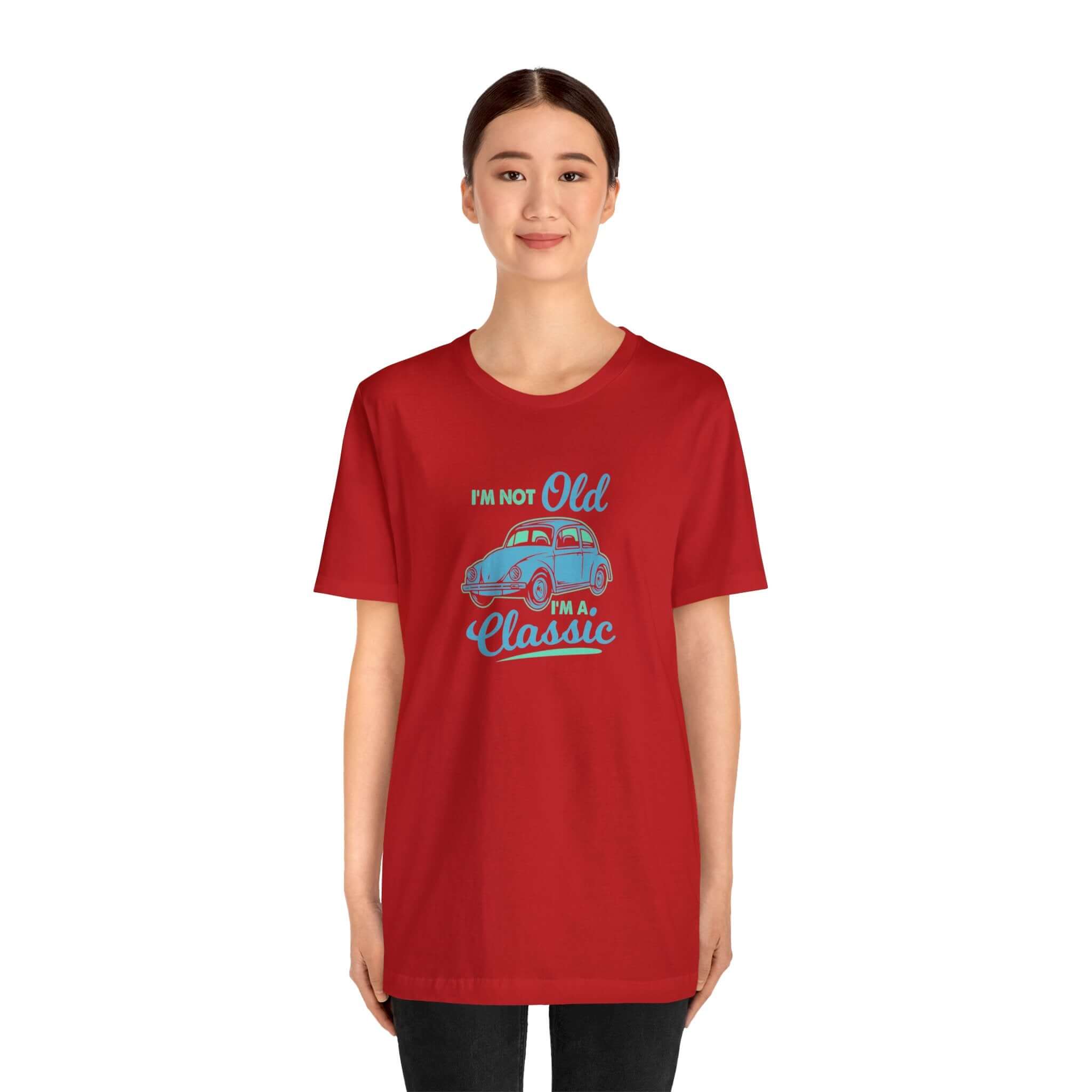 I'm Not Old I'm A Classic Unisex Tee - RC’nSONS