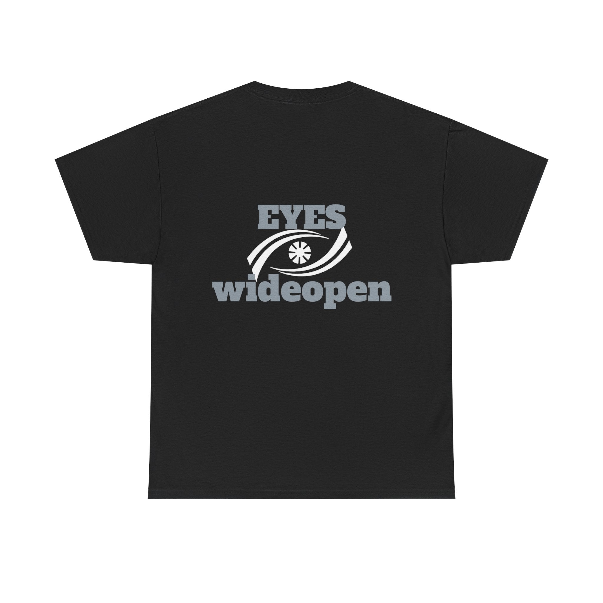 Eyes Wide Open Unisex Heavy Cotton Tee | Everyday Wear, Gift for Dreamers, Casual Shirt, Inspirational Apparel, Unisex T-Shirt Printify