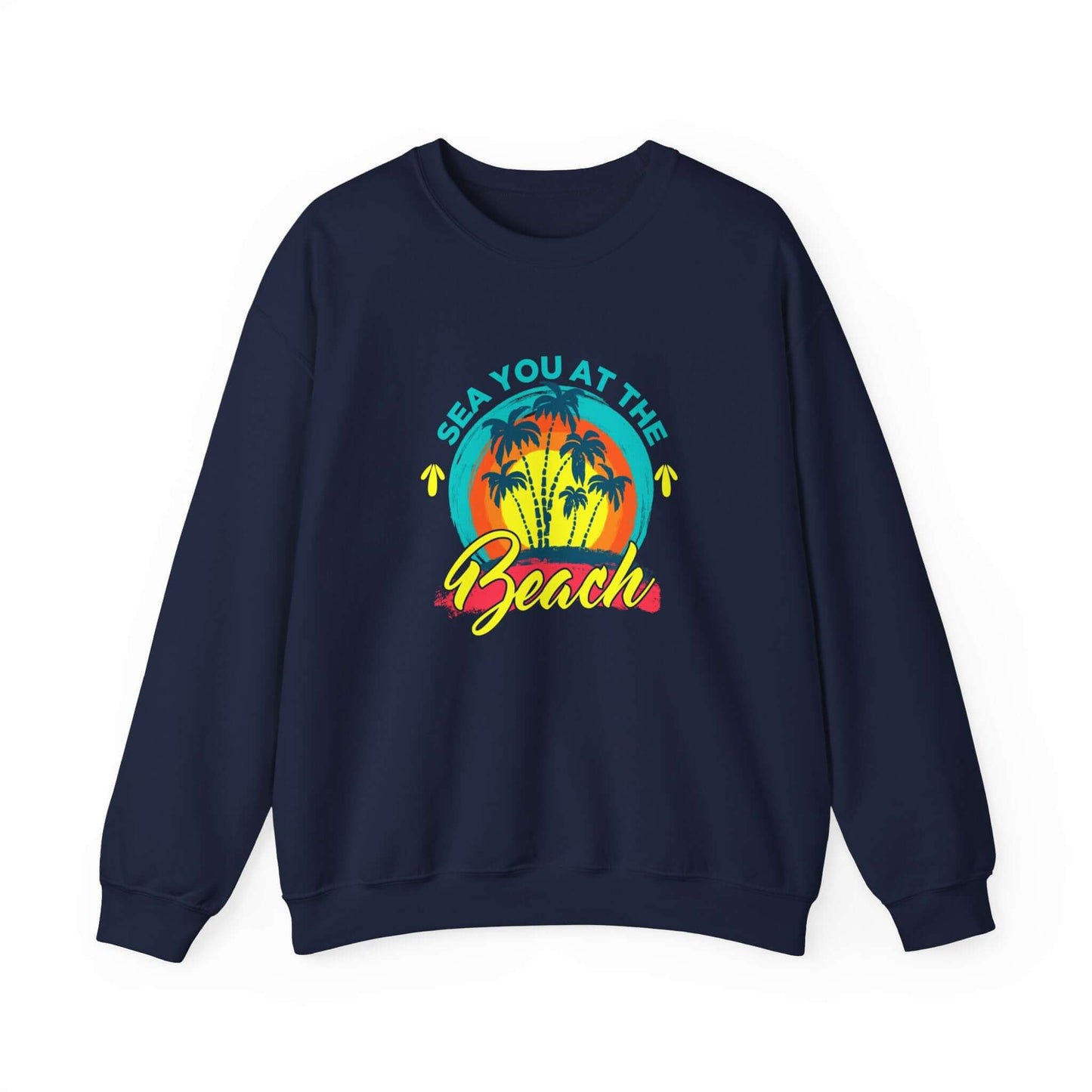 Sea You At The Beach Unisex Sweatshirt - RC’nSONS