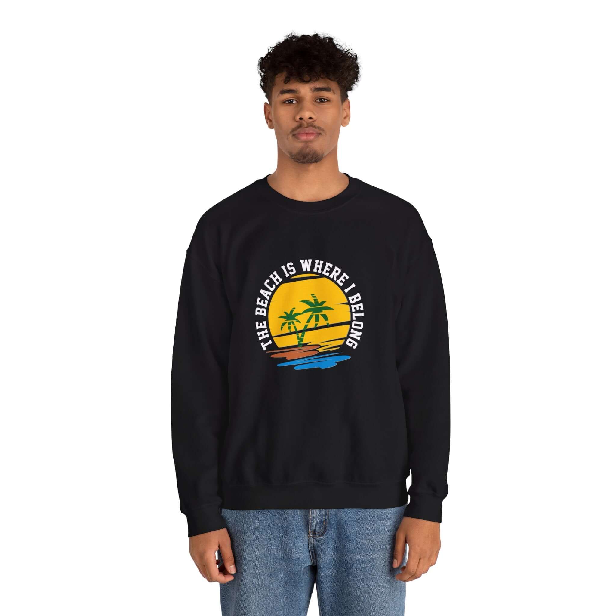 The Beach Is Where I Belong Unisex Sweatshirt - RC’nSONS