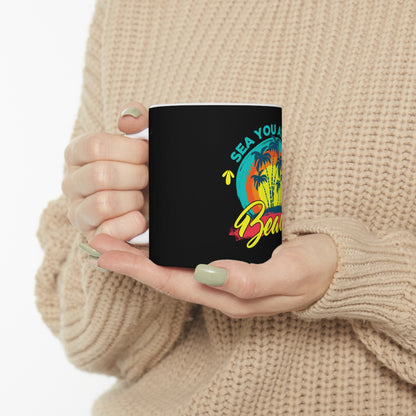 Sea You AtThe Beach Mug