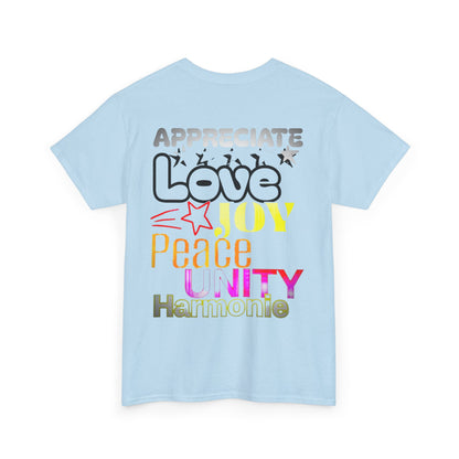 Appreciate Love  Cotton Tee