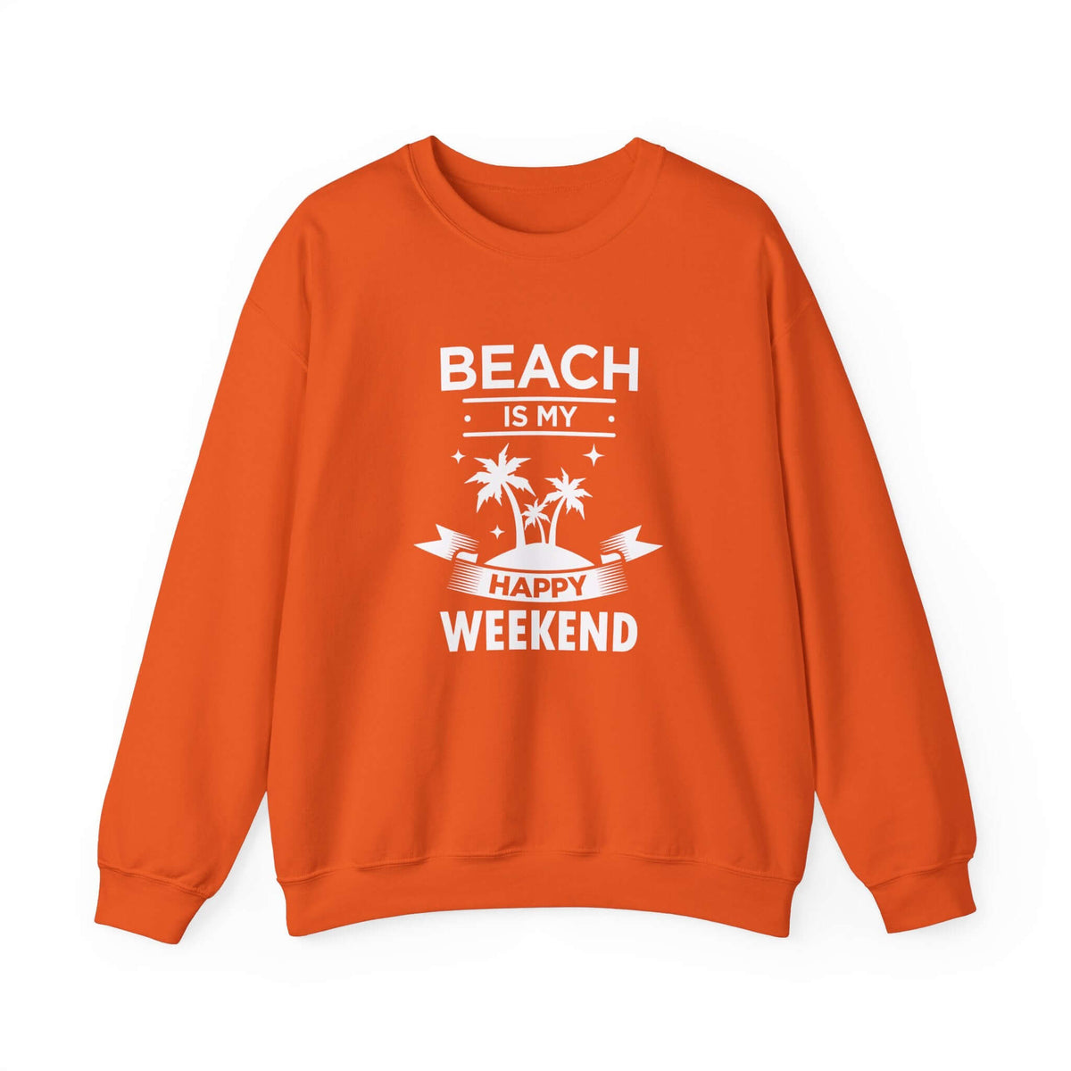 Beach Is My Happy Weekend Unisex Sweatshirt - RC’nSONS