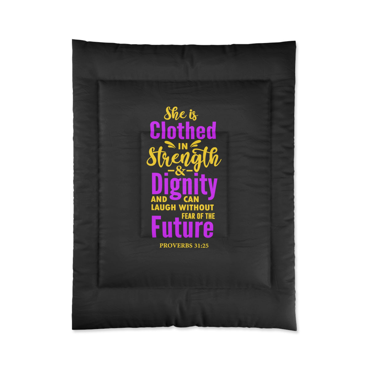 She Is Clothed In Strength Comforter