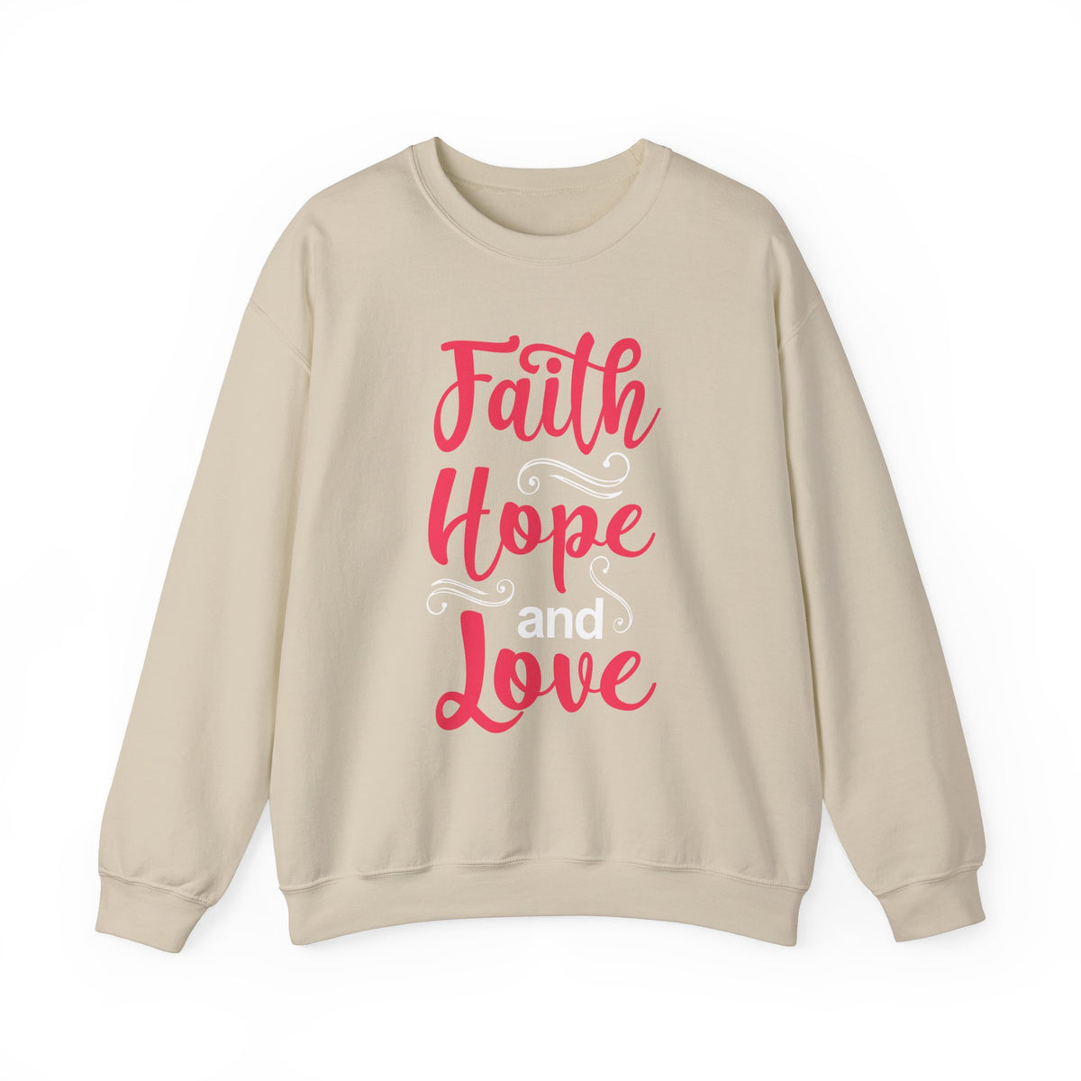 Sweat-shirt unisexe Faith Hope And Love 
