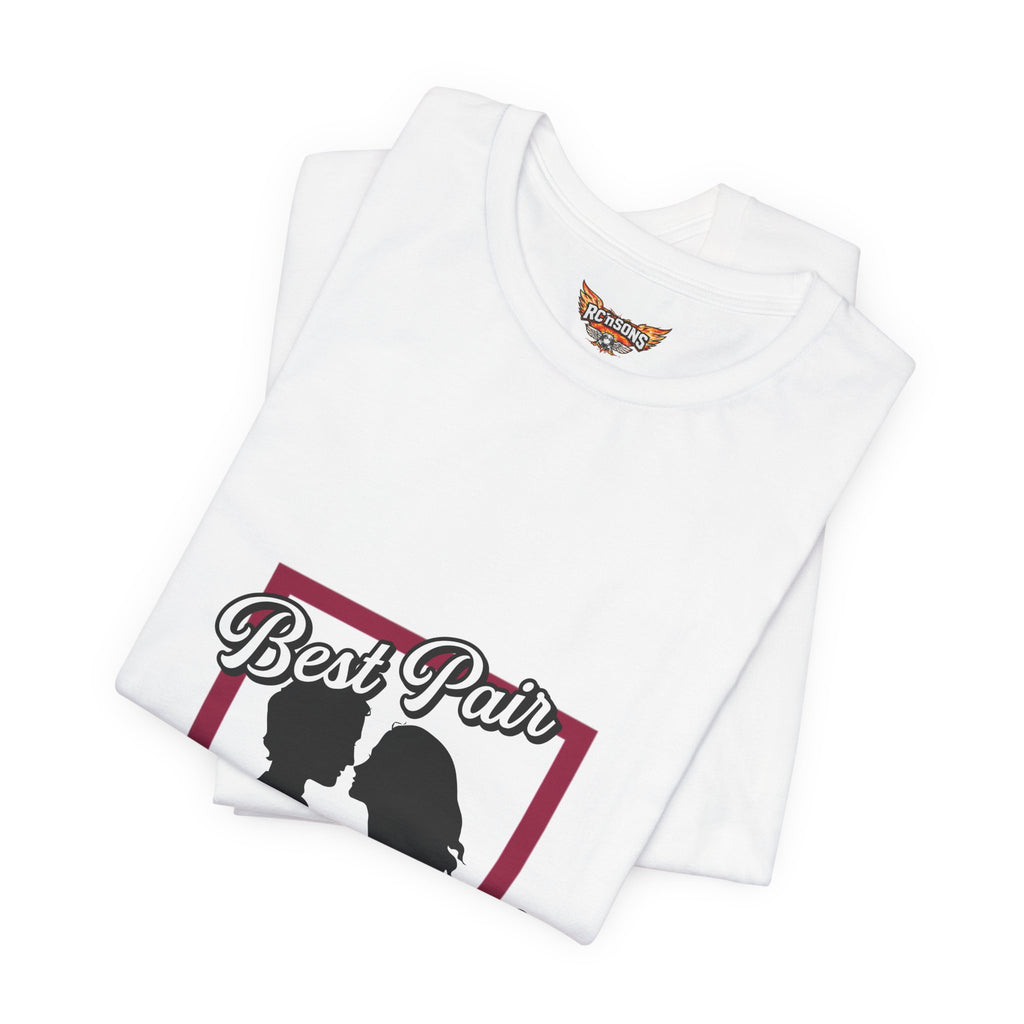 Best Pair of the Year T-Shirt — Cute Couple Tee for Valentine’s & Anniversaries