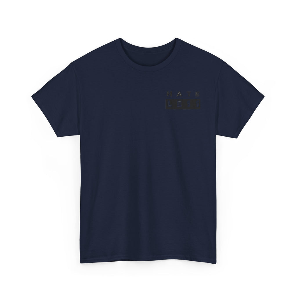 HATE LESS Unisex Heavy Cotton Tee - Comfortable Casual Wear