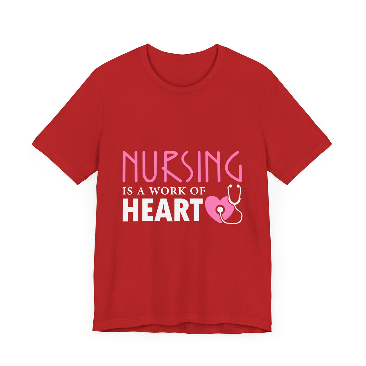 Nursing Is A Work Of Heart Unisex Tee